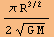 (&pi; R^(3/2))/(2 (G M)^(1/2))