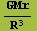 GMr/R^3