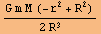 (G m M (-r^2 + R^2))/(2 R^3)
