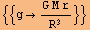 {{g→ (G M r)/R^3}}