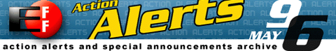 EFF Action Alerts and Special Announcements Archive - May 96