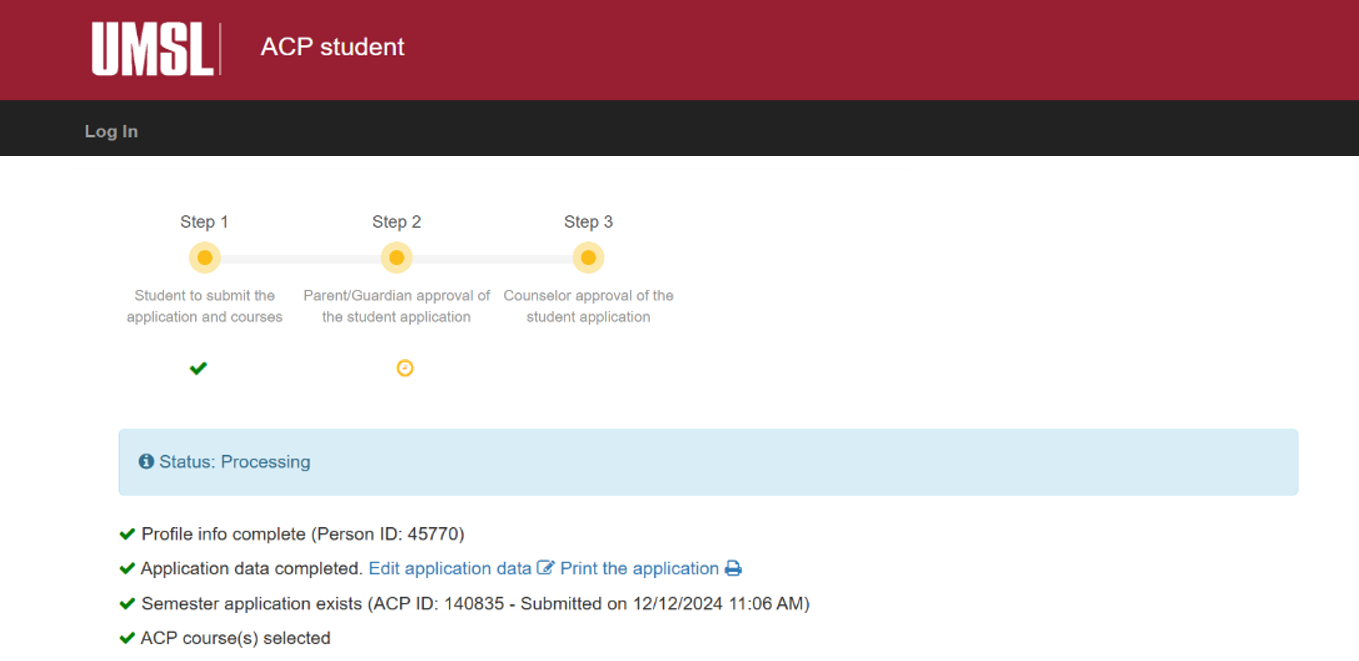 A checklist shows that the student profile, application, and course selection are complete. A progress bar shows that the student portion of registration is complete, and application is now pending parent/guardian approval.