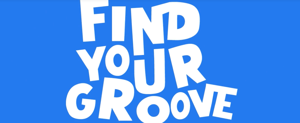 find your groove