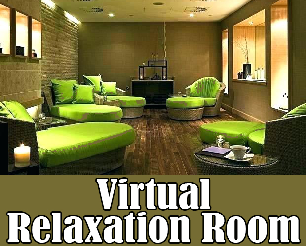 Virtual relaxation room.