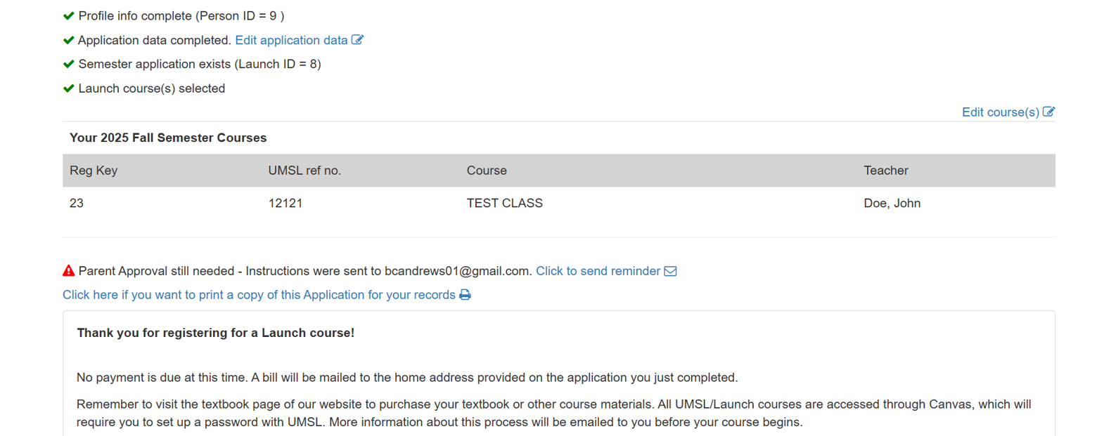 A checklist shows that the student profile, application, and course selection are complete. The application is now pending parent/guardian approval.