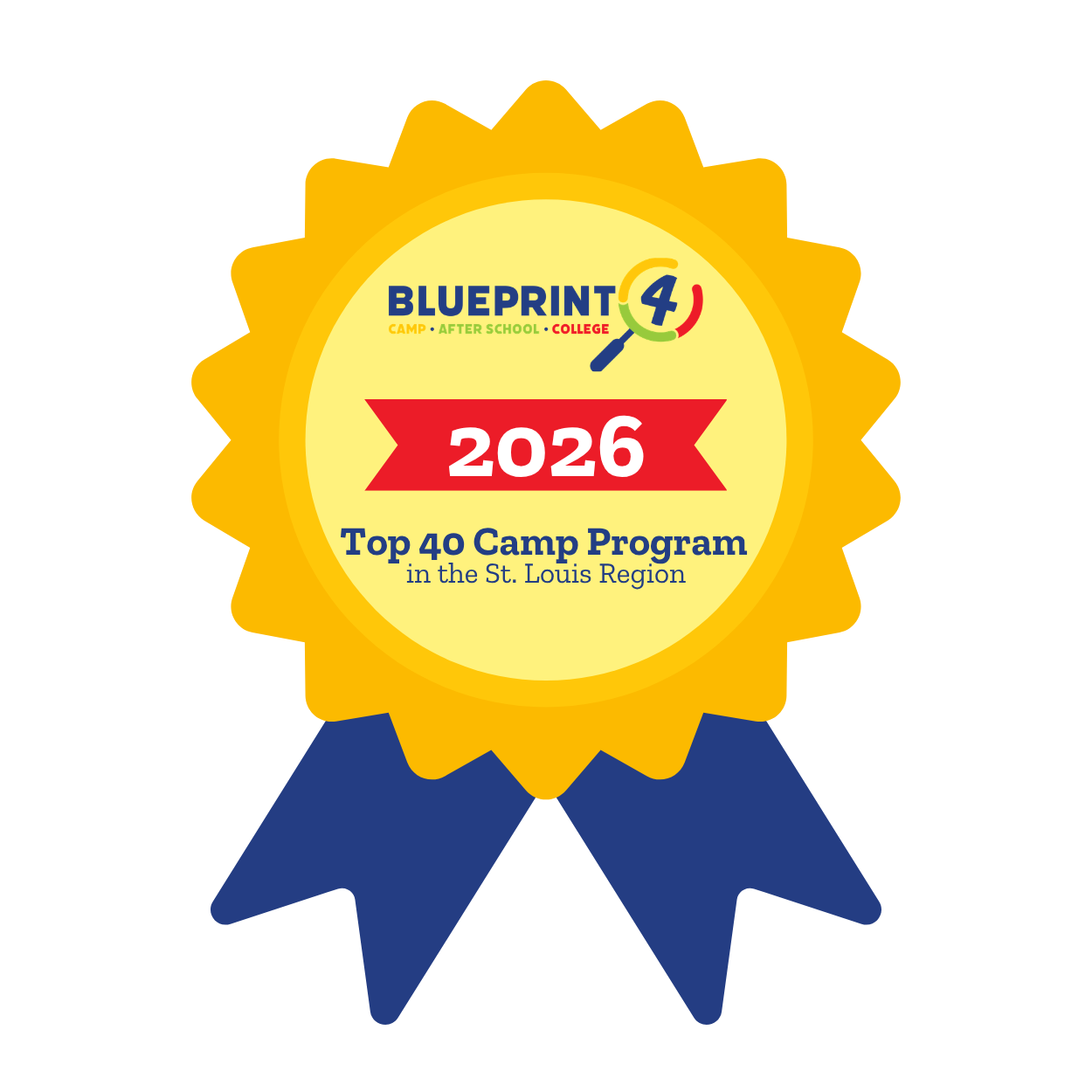 Gold award badge with blue ribbons reading “Blueprint4 2026 Top 40 Camp Program in the St. Louis Region.”