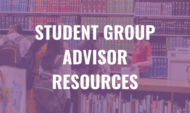 Student Group Advisor Resources