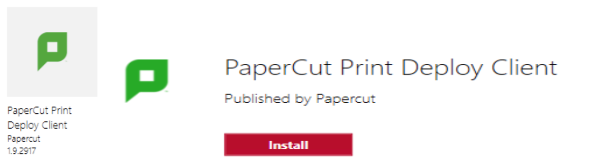 Logo and information for the PaperCut Print Deploy Client, published by PaperCut, with an "Install" button.