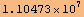 1.10473*10^7