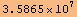 3.5865*10^7