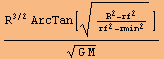 (R^(3/2) ArcTan[(R^2 - rf^2)/(rf^2 - rmin^2)^(1/2)])/(G M)^(1/2)