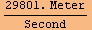 (29801. Meter)/Second