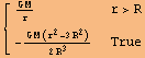  {{(G M)/r, r>R}, {-(G M (r^2 - 3 R^2))/(2 R^3), True}}
