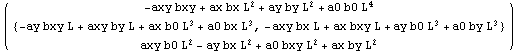 ( {{-axy bxy + ax bx L^2 + ay by L^2 + a0 b0 L^4}, {{-ay bxy L + axy by L + ax b0 L^ ... ax bxy L + ay b0 L^3 + a0 by L^3}}, {axy b0 L^2 - ay bx L^2 + a0 bxy L^2 + ax by L^2}} )