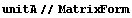 unitA//MatrixForm