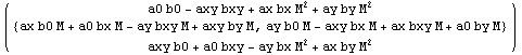 ( {{a0 b0 - axy bxy + ax bx M^2 + ay by M^2}, {{ax b0 M + a0 bx M - ay bxy M + axy by M, ay b0 M - axy bx M + ax bxy M + a0 by M}}, {axy b0 + a0 bxy - ay bx M^2 + ax by M^2}} )