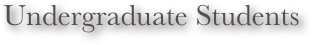 Undergraduate Students
