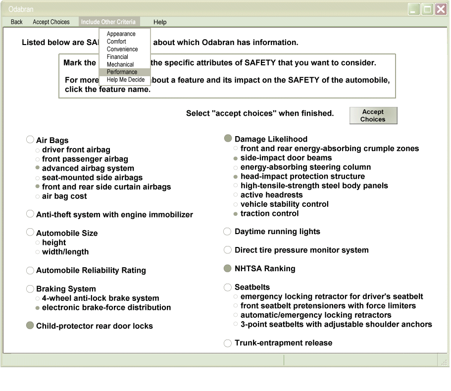 Support for Multi-Criterion Choices