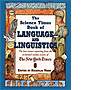 The Science Times Book of Language and Linguistics