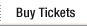 Buy Tickets