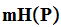 $\QTR{bf}{mH(P)}$