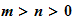 $\QTR{bs}{m>n>0}$