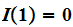 $\QTR{bs}{I(1)=0}$