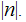 $\QTR{Large}{|n|}.$