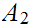 $\QTR{Large}{A_{2}}$