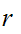 $\QTR{Large}{r\ }$