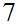 $\QTR{Large}{7}$