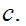$\QTR{Large}{c.}$