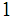 $\QTR{Large}{1}$