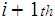 $\QTR{Large}{i+1}th$