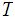 $\QTR{Large}{T}$