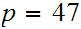$\QTR{Large}{p=47}$