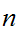 $\QTR{Large}{n\ }$