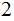 $\QTR{Large}{2}$