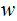 $\QTR{Large}{w}$