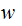$\QTR{Large}{w\ }$