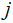 $\ \QTR{Large}{j}$