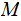$\QTR{Large}{M}$