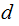 $\QTR{Large}{d\ }$