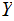 $\QTR{Large}{Y}$