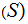 $(\QTR{Large}{S)}$